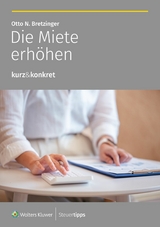 Die Miete erh&ouml;hen - Otto N. Bretzinger
