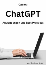 Open AI ChatGPT -  Bernhard Unger