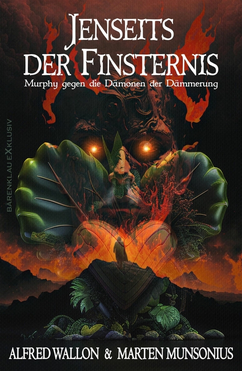 Murphy gegen die D&auml;monen der D&auml;mmerung: Jenseits der Finsternis - Marten Munsonius, Alfred Wallon