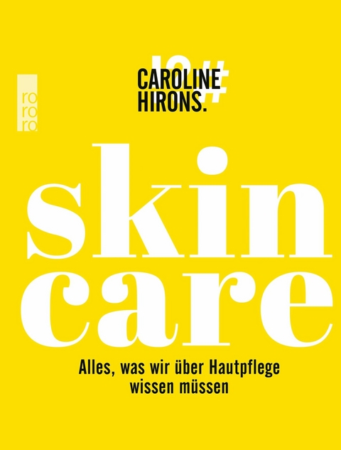 Skincare -  Caroline Hirons