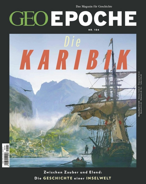 GEO Epoche 104/2020 - Die Karibik - GEO EPOCHE Redaktion