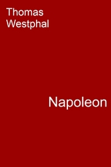 Napoleon -  Thomas Westphal