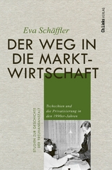 Der Weg in die Marktwirtschaft - Eva Sch&auml;ffler
