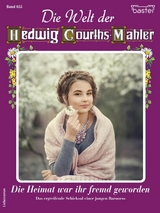 Die Welt der Hedwig Courths-Mahler 655 - Birke May