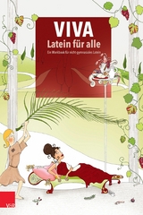 VIVA - Latein f&uuml;r alle - Sophia Betker u.a., Cathrin Boerckel, Anna Philina Burmester, Cornelia Eberhardt, Oliver Ehlen, Isabelle Fl&auml;hmig, Lena Florian, Julia Glatz, Diana Hedwig, Michaela Hellmich, Beate Hertel, Stefanie Jahn, Peggy Klausnitzer, Matthias Korn, Peter Kuhlmann, Gerald Nandzik, Hans-Joachim P&uuml;tz, Marie-Luise Reinhard