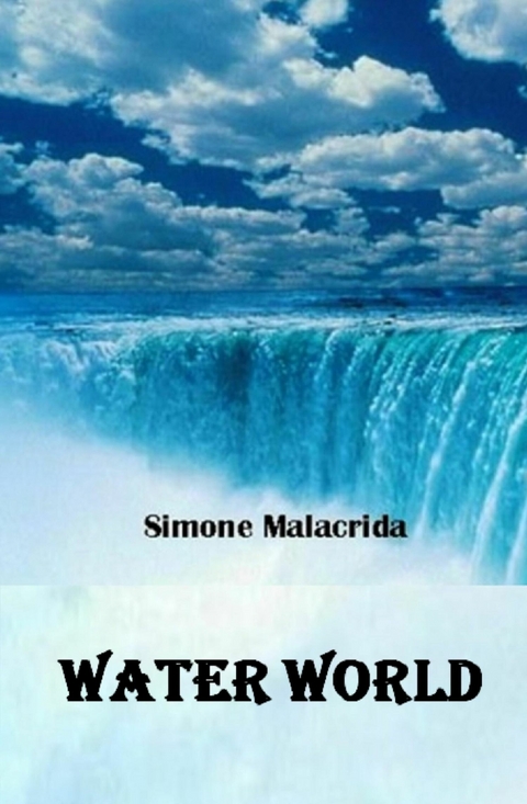 Water World - Simone Malacrida