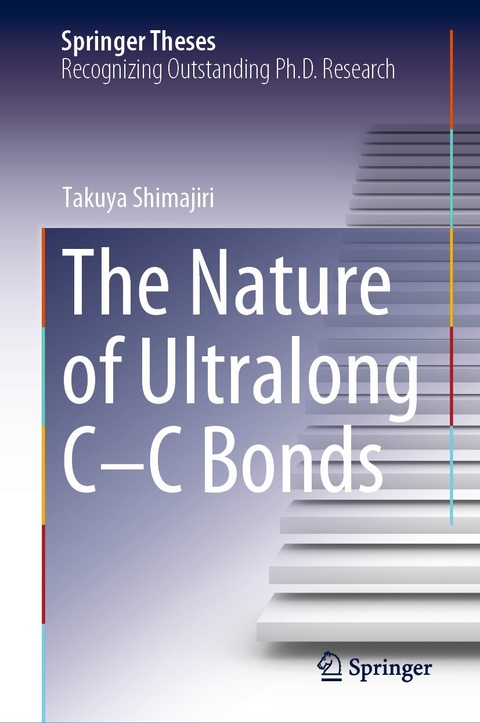 The Nature of Ultralong C&ndash;C Bonds - Takuya Shimajiri