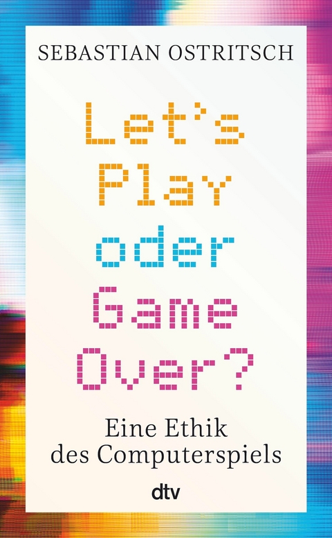Let's Play oder Game Over? - Sebastian Ostritsch