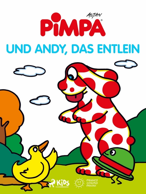 Pimpa und Andy, das Entlein -  Altan