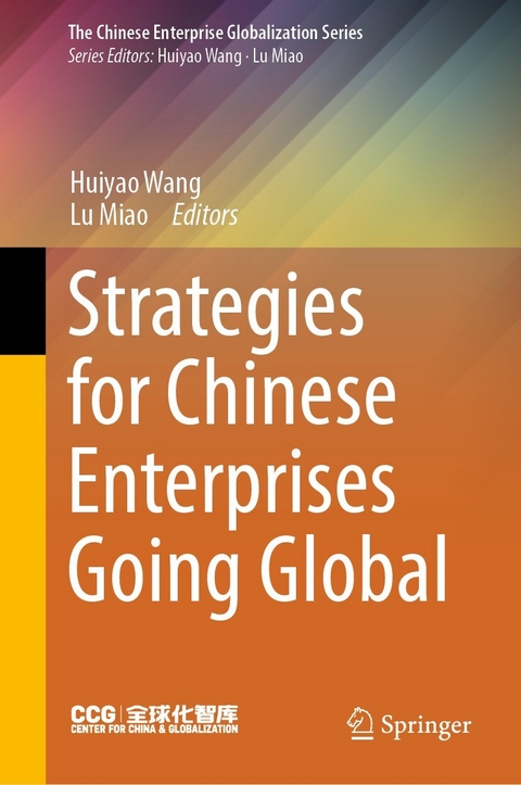 Strategies for Chinese Enterprises Going Global - 