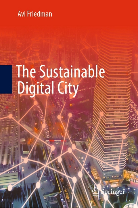 The Sustainable Digital City - Avi Friedman