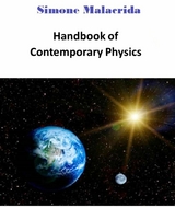 Handbook of Contemporary Physics - Simone Malacrida
