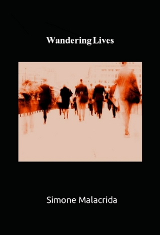 Wandering Lives