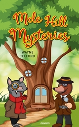 Mole Hill Mysteries - Wayne Telford