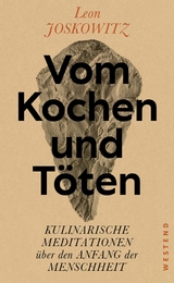 Vom Kochen und T&ouml;ten - Leon Joskowitz