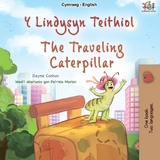 Y Lindysyn Teithiol The Travelling Caterpillar -  Rayne Coshav