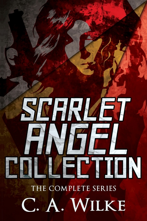 Scarlet Angel Collection -  C.A. Wilke
