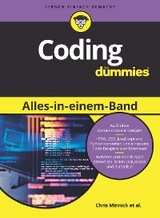 Coding Alles-in-einem-Band für Dummies - Chris Minnick, Nikhil Abraham, Barry Burd, Eva Holland, Luca Massaron, John Paul Mueller
