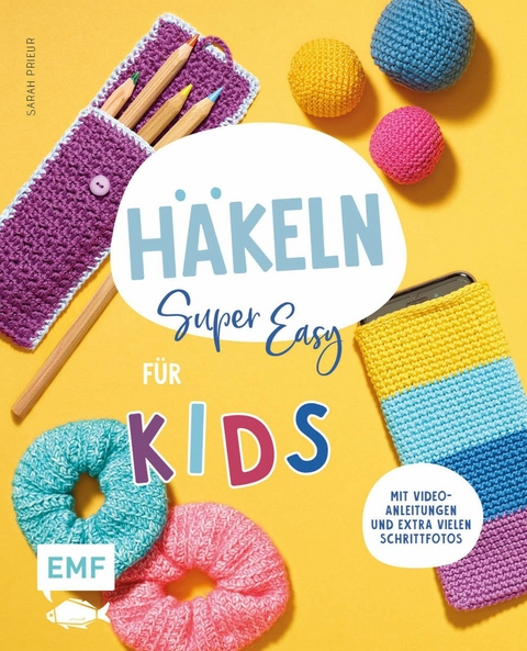 H&auml;keln super easy &ndash; F&uuml;r Kids - Sarah Prieur