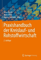 Praxishandbuch der Kreislauf- und Rohstoffwirtschaft - 