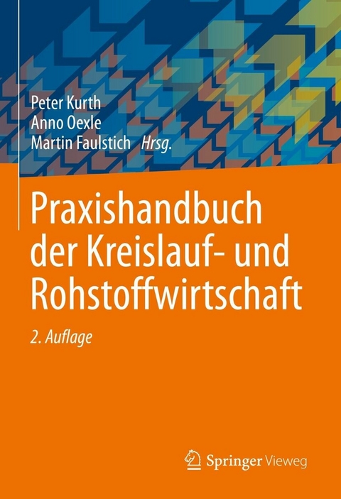 Praxishandbuch der Kreislauf- und Rohstoffwirtschaft - 