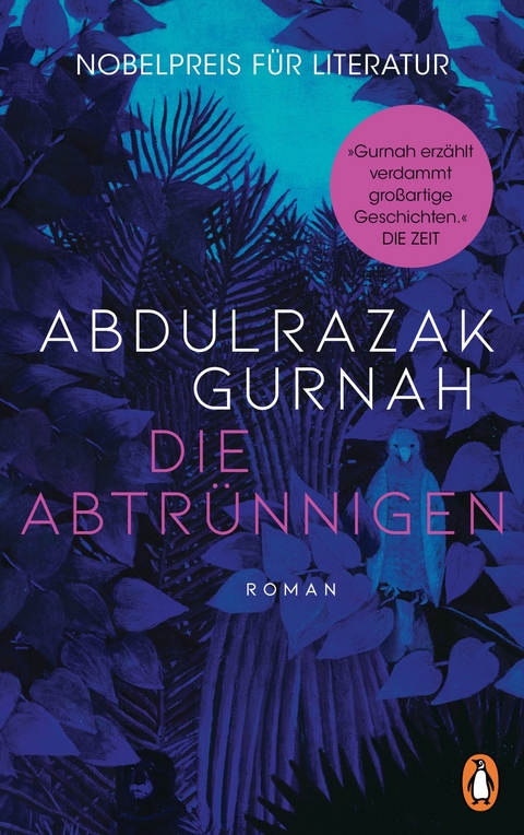 Die Abtr&uuml;nnigen - Abdulrazak Gurnah