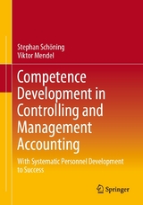 Competence Development in Controlling and Management Accounting -  Stephan Schöning,  Viktor Mendel