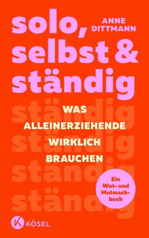 solo, selbst & ständig - Anne Dittmann