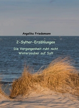 2-Sylter-Erz&auml;hlungen - Angelika Friedemann