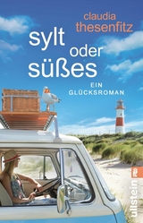 Sylt oder S&uuml;&szlig;es - Claudia Thesenfitz