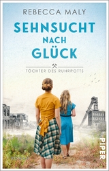 Sehnsucht nach Gl&uuml;ck - Rebecca Maly
