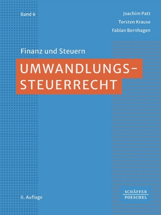 Umwandlungssteuerrecht - Joachim Patt; Torsten Krause; Fabian Bernhagen