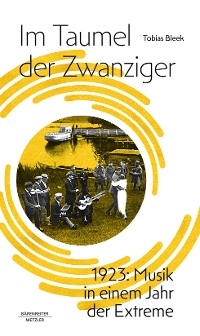 Im Taumel der Zwanziger