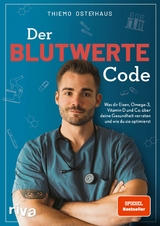Der Blutwerte-Code - Thiemo Osterhaus