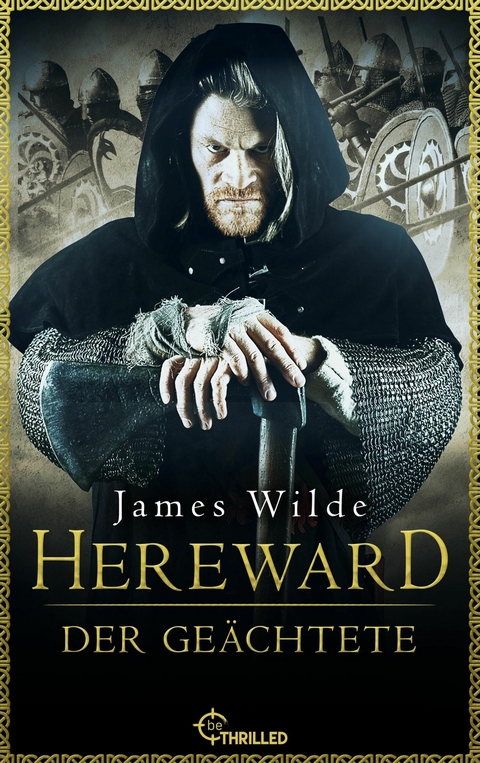 Hereward der Ge&auml;chtete -  James Wilde