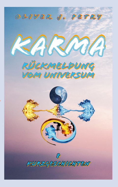 Karma - Oliver J. Petry