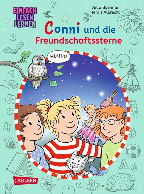 Lesen lernen mit Conni: Conni und die Freundschaftssterne - Julia Boehme