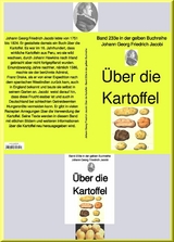 &Uuml;ber die Kartoffel  -  Band 233e in der gelben Buchreihe - bei J&uuml;rgen Ruszkowski -  Johann Georg Friedrich Jacobi
