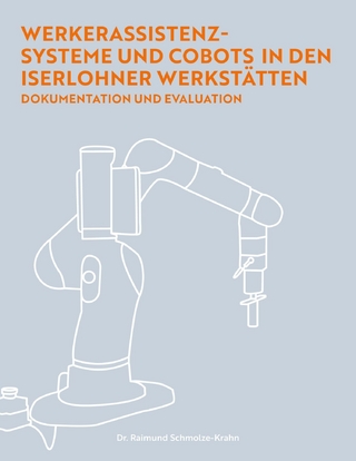 Werkerassistenzsysteme und Cobots in den Iserlohner Werkstätten