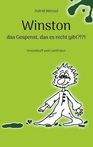 Winston - das Gespenst, das es nicht gibt?!?!