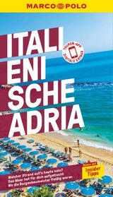 MARCO POLO Reisef&uuml;hrer E-Book Italienische Adria -  Annette Krus-Bonazza,  Bettina D&uuml;rr,  Kirstin Hausen