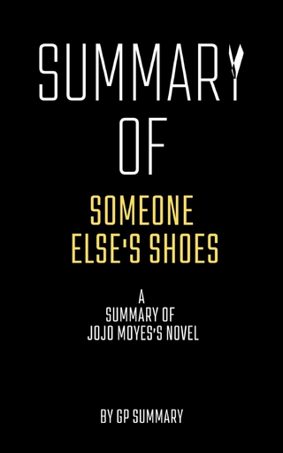 Summary of Someone Else's Shoes by Jojo Moyes