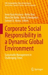 Corporate Social Responsibility in a Dynamic Global Environment - 