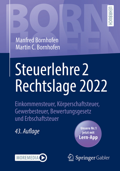 Steuerlehre 2 Rechtslage 2022 -  Manfred Bornhofen,  Martin C. Bornhofen