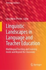 Linguistic Landscapes in Language and Teacher Education - 