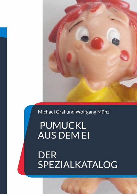Pumuckl aus dem Ei -  Michael Graf,  Wolfgang M&uuml;nz
