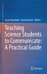 Teaching Science Students to Communicate: A Practical Guide - 