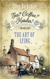 Tea? Coffee? Murder! - The Art of Lying - Ellen Barksdale