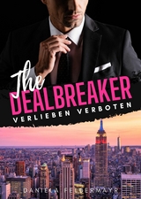 The Dealbreaker - Daniela Felbermayr