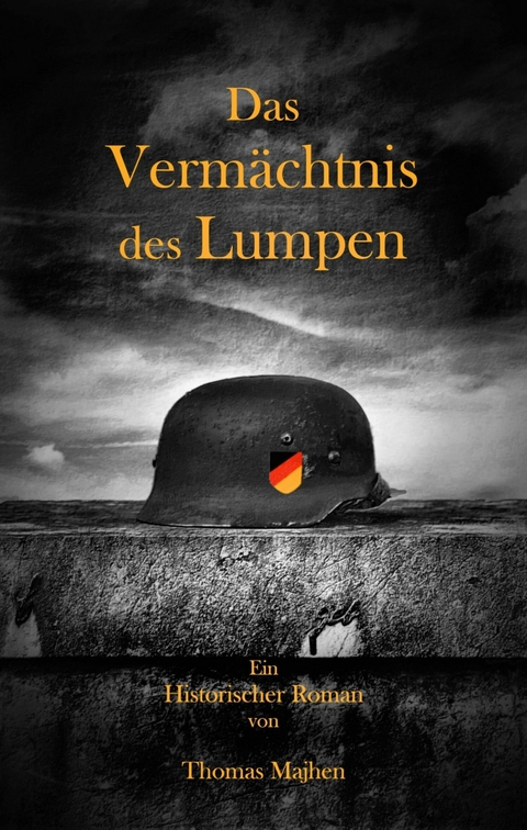 Das Verm&auml;chtnis des Lumpen - Thomas Majhen